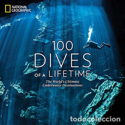 Libros: 100 DIVES OF A LIFETIME - MILLER, CARRIE
