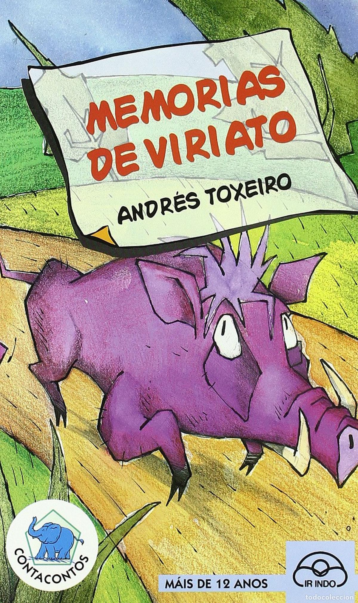 Libros: MEMORIAS DE VIRIATO - Toxeiro, Andr&eacute;s