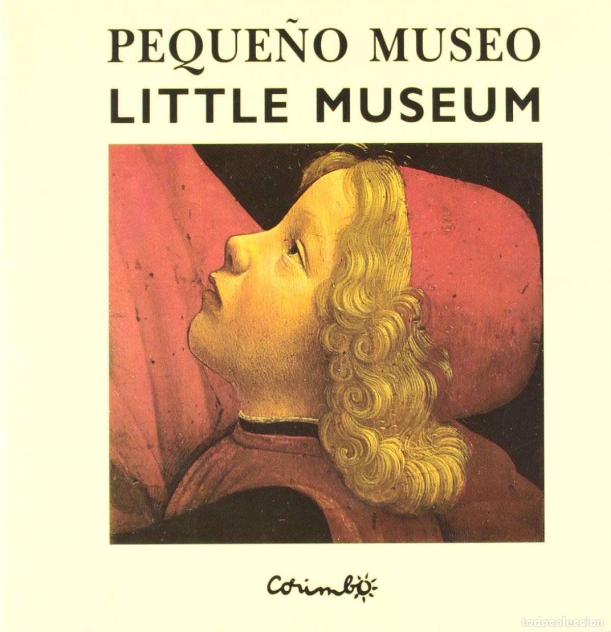 books: LITTLE MUSEUM.PEQUE&Ntilde;O MUSEO - Saux, Alain