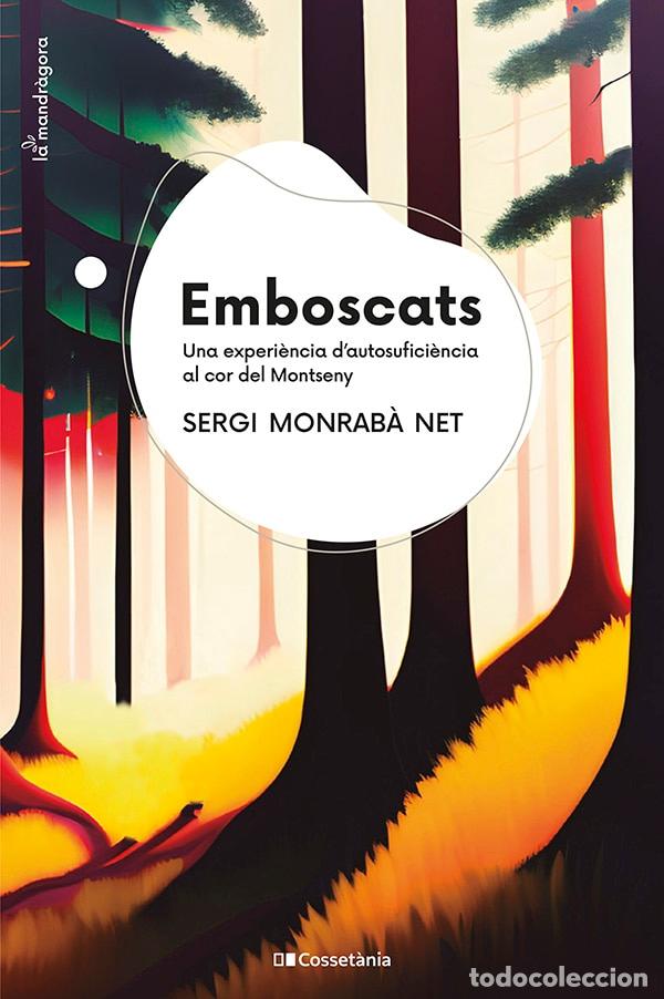 books: EMBOSCATS - Monrab&agrave; Net, Sergi