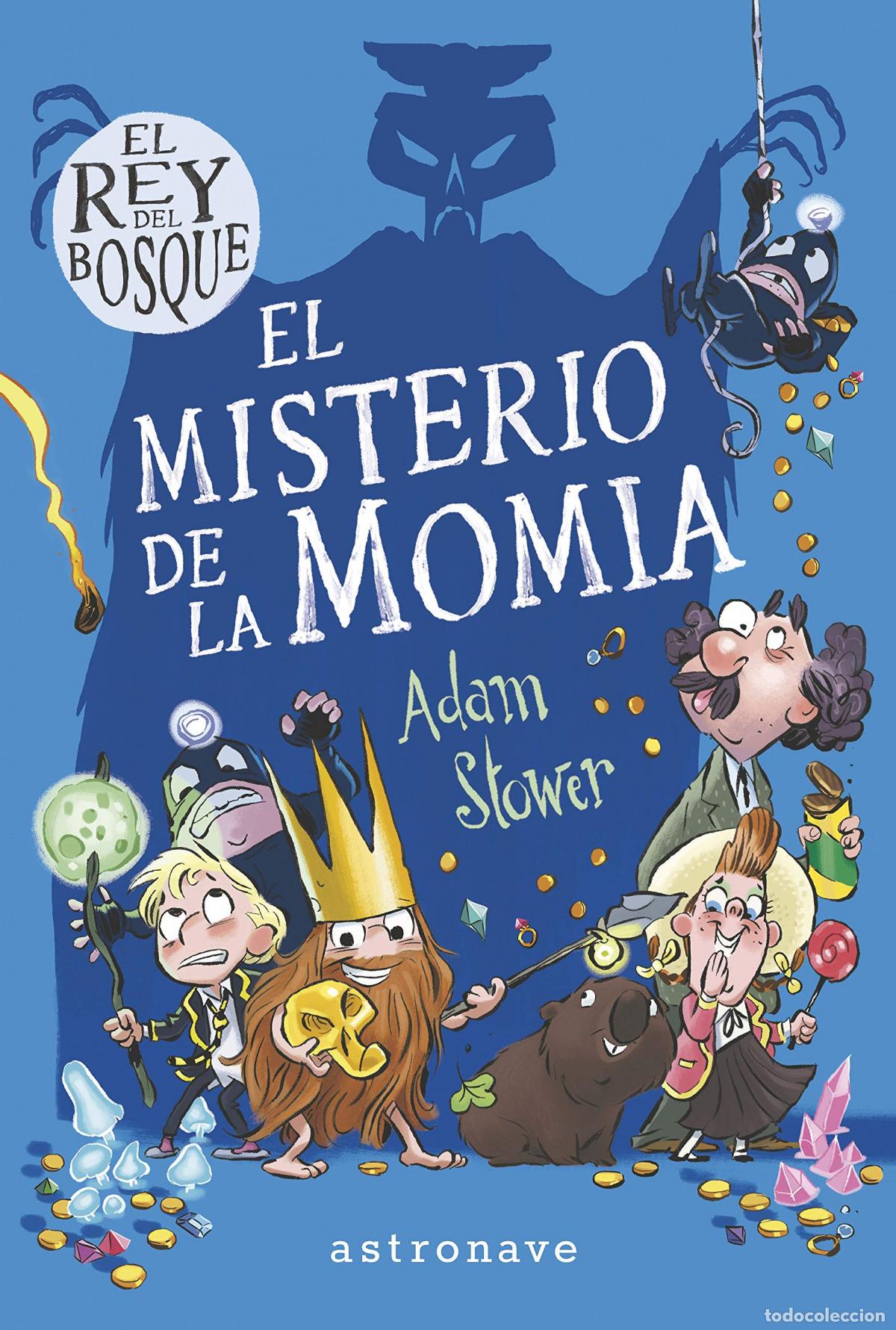 books: EL MISTERIO DE LA MOMIA - Stower, Adam