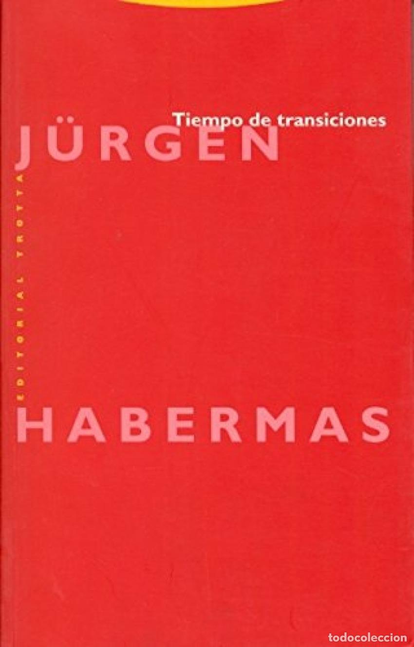 Libros: TIEMPO DE TRANSICIONES - Habermas, J&uuml;rgen