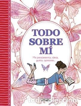 Libros: TODO SOBRE MI MIS PENSAMIENTOS IDEAS GU - AA.VV.