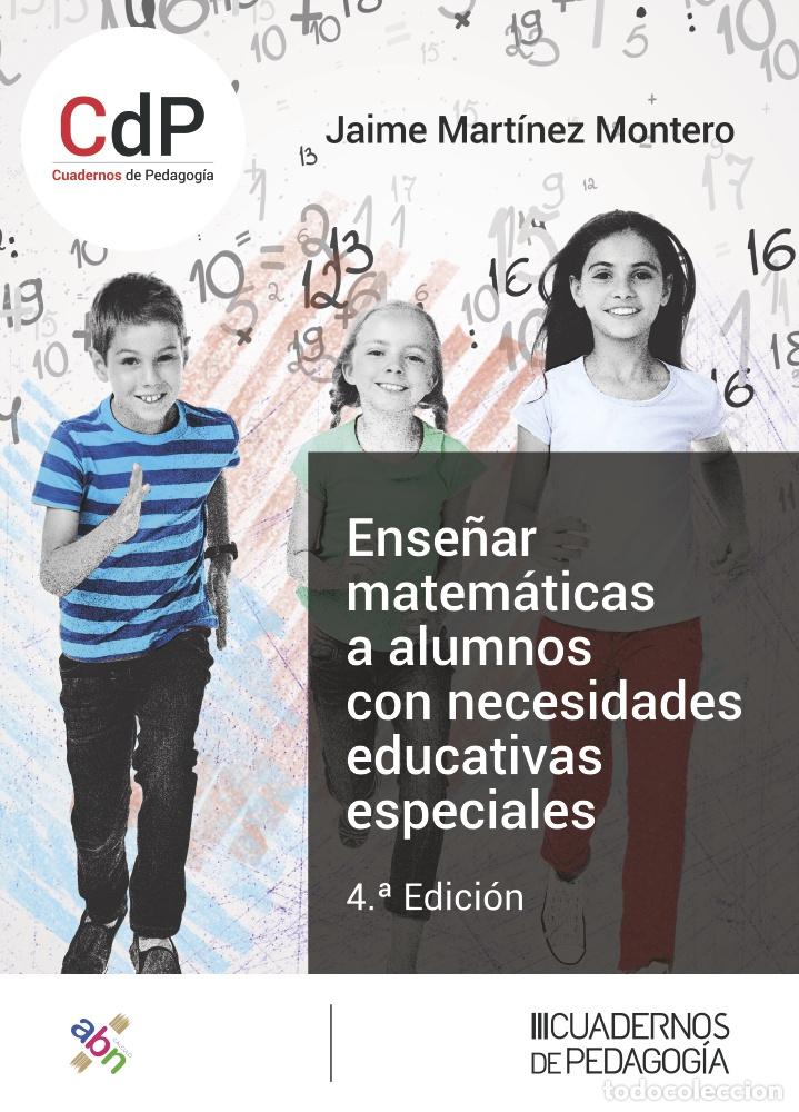 Livros: ENSE&Ntilde;AR MATEM&Aacute;TICAS A ALUMNOS CON NECESIDADES EDUCATIVAS ESPECIALES - Mart&iacute;nez Montero, Jaime