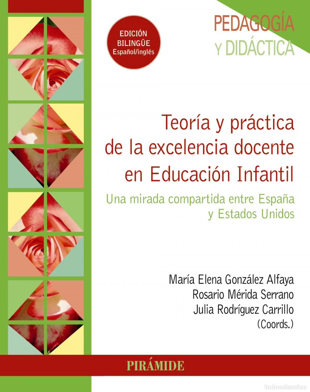 Livros: TEOR&Iacute;A Y PR&Aacute;CTICA DE LA EXCELENCIA DOCENTE EN EDUCACI&Oacute;N INFANTIL - Gonz&aacute;lez Alfaya, Mar&iacute;a Elena