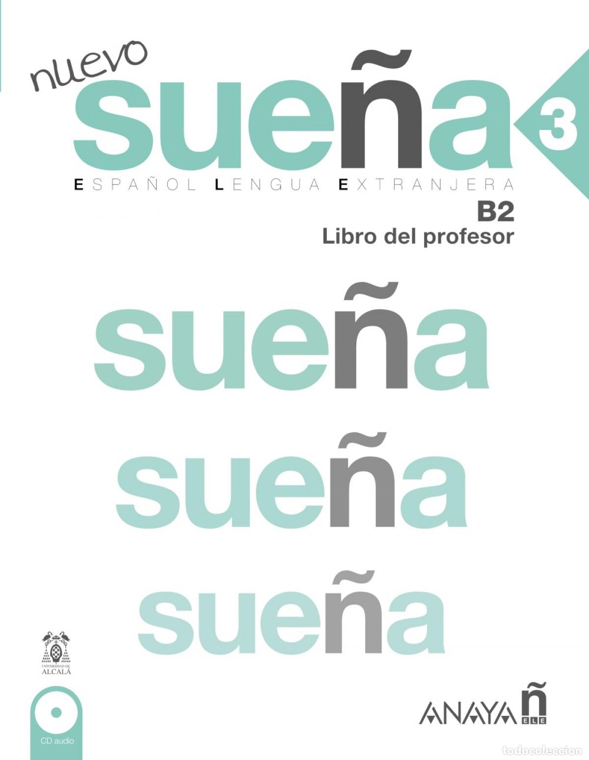 B&uuml;cher: NUEVO SUE&Ntilde;A B2:LIBRO DEL PROFESOR - VV.AA.