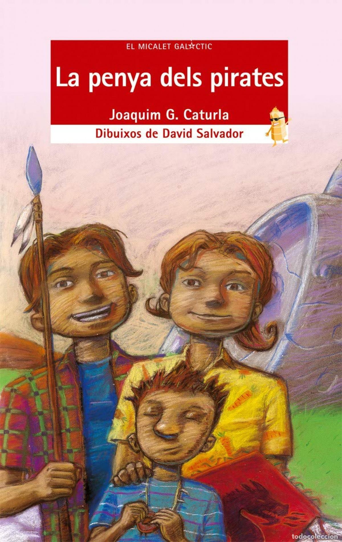 Libri: LA PENYA DELS PIRATES - Gonz&aacute;lez Caturla, Joaquim