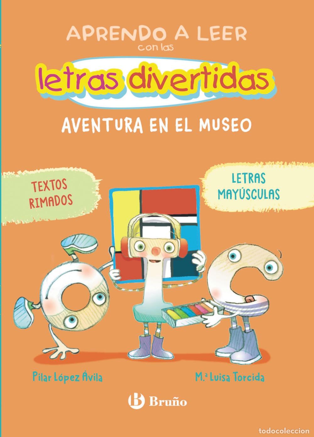 Livros: APRENDO A LEER CON LAS LETRAS DIVERTIDAS, 4. AVENTURA EN EL MUSEO - L&oacute;pez &Aacute;vila, Pilar