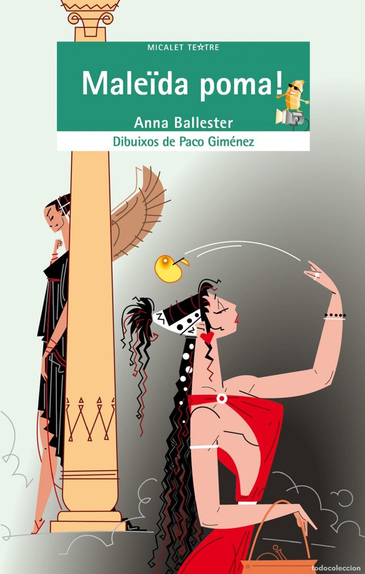 Livros: MALE&Iuml;DA POMA! - Anna Ballester Marco