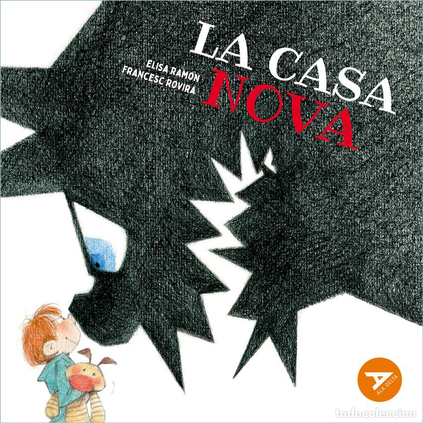 Libros: LA CASA NOVA - Ramon Bofarull, Elisa