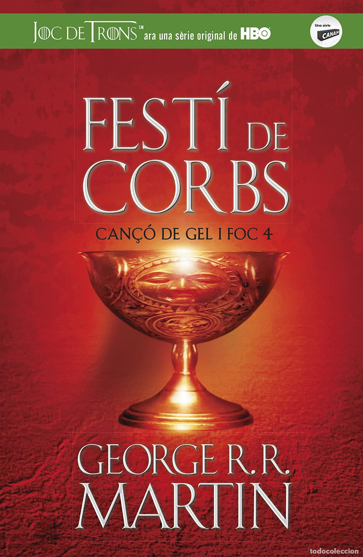 Libros: FEST&Iacute; DE CORBS - Martin, George R R
