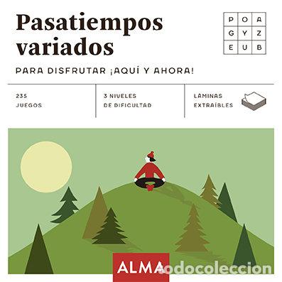Libri: PASATIEMPOS VARIADOS PARA DISFRUTAR AQUI Y AHORA - AA.VV