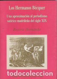 Libros: LOS HERMANOS B&Eacute;CQUER - Hern&aacute;ndo, Beatriz