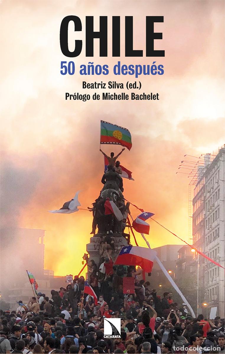 Libros: CHILE, 50 A&Ntilde;OS DESPU&Eacute;S - Silva Gallardo, Beatriz