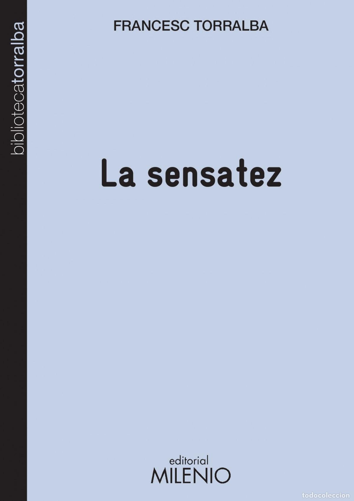 Libros: LA SENSATEZ - Torralba, Francesc