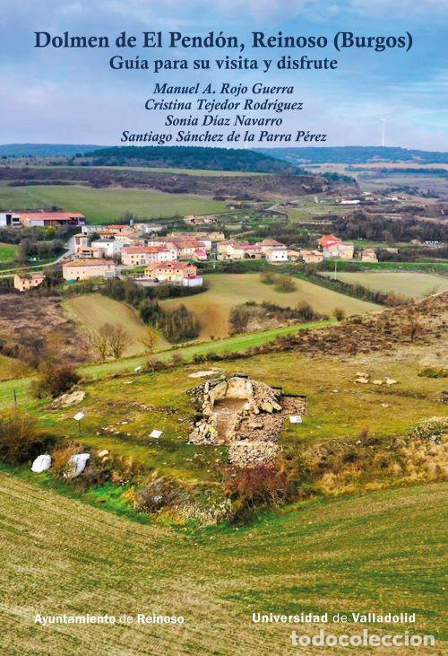Libros: DOLMEN DE EL PEND&Oacute;N, REINOSO (BURGOS). GU&Iacute;A PARA SU VISITA Y DISFRUTE - VV ES