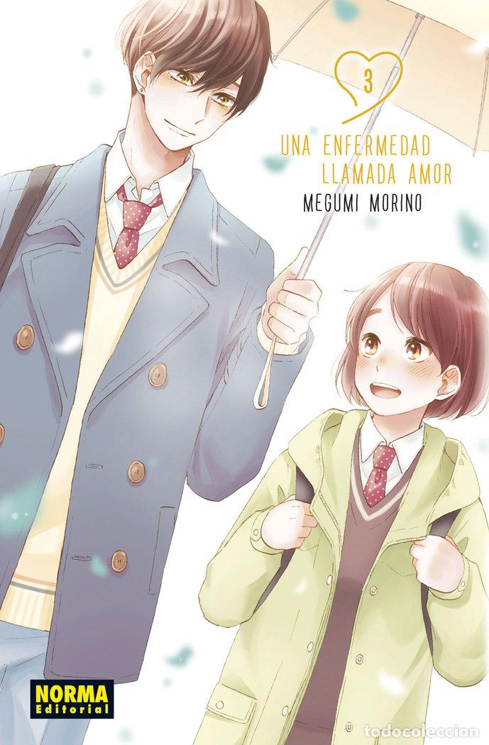 Libros: UNA ENFERMEDAD LLAMADA AMOR 3 - MEGUMI MORINO