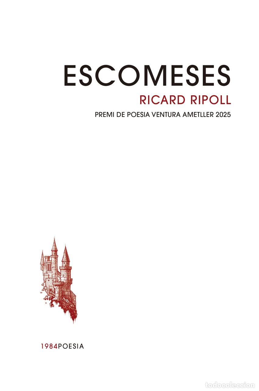 Libros: ESCOMESES - Ripoll i Villanueva, Ricard