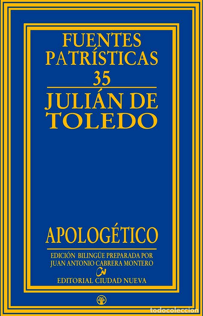 Libros: APOLOGETICO - JULIAN DE TOLEDO