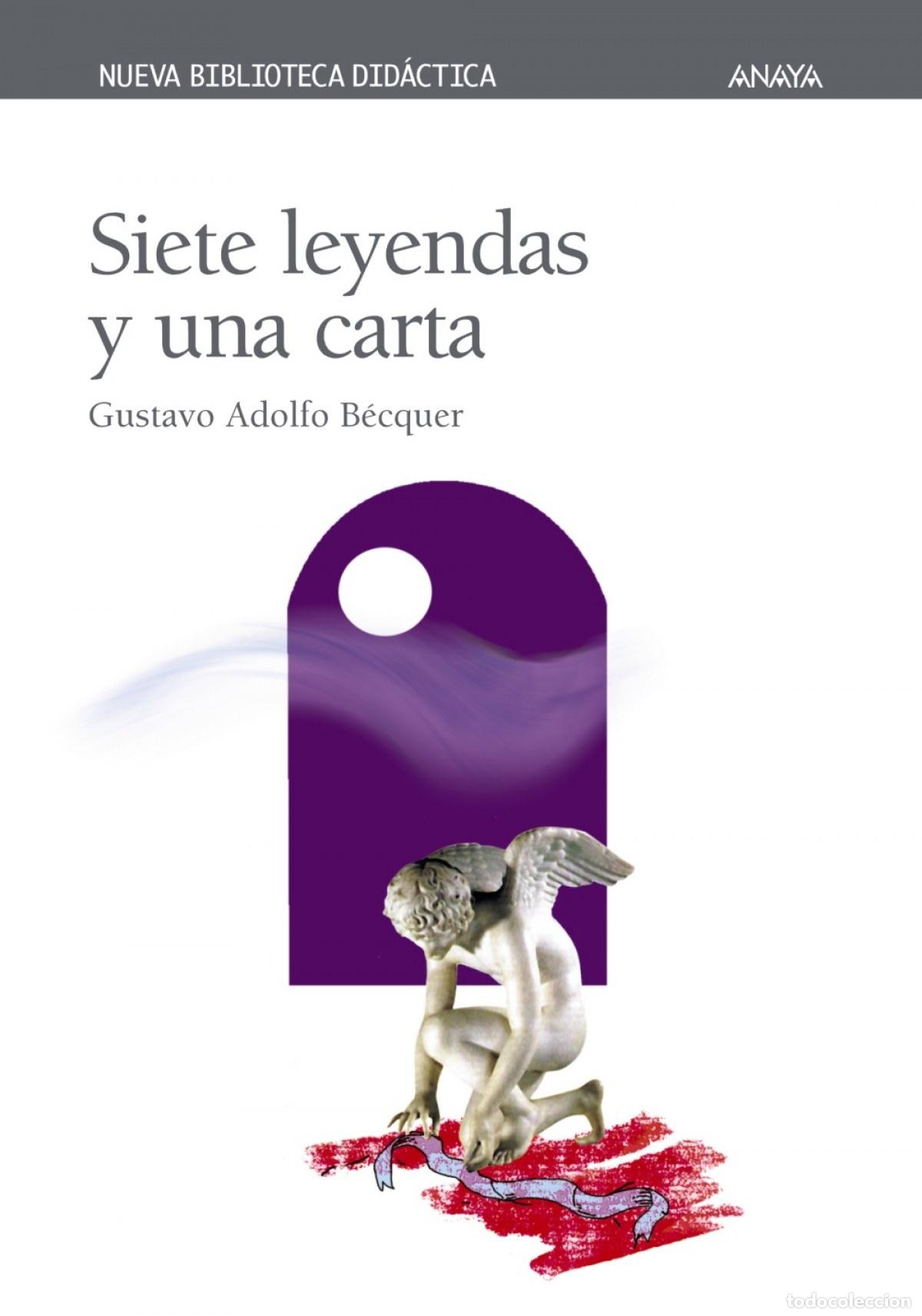 Libros: SIETE LEYENDAS Y UNA CARTA - B&eacute;cquer, Gustavo Adolfo