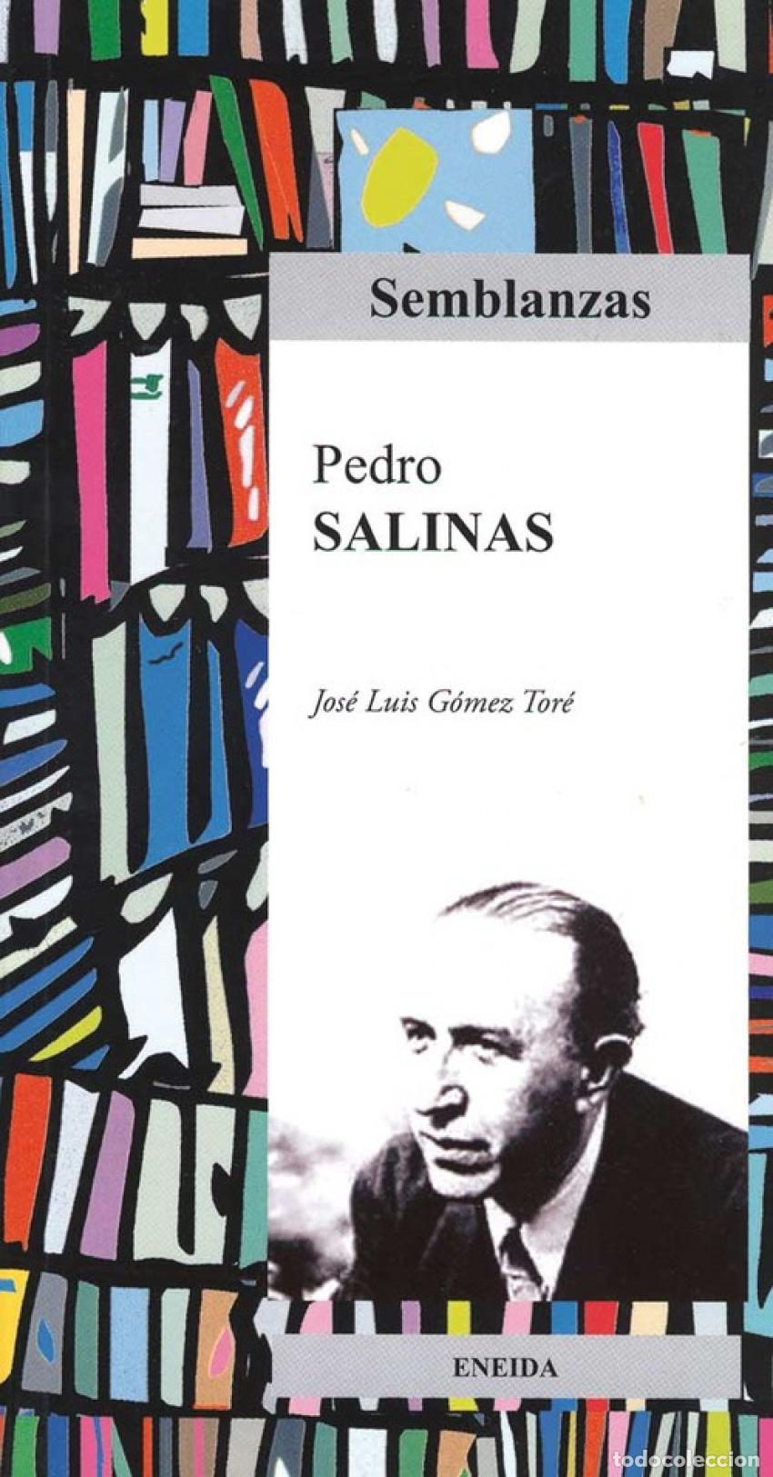 Libros: PEDRO SALINAS - G&oacute;mez Tor&eacute;, Jos&eacute; Luis