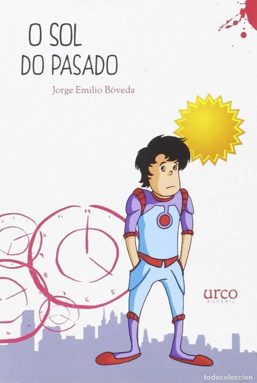 books: O SOL DO PASADO - B&oacute;veda &Aacute;lvarez, Jorge Emilio