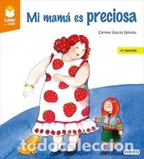 books: MI MAMA ES PRECIOSA - GARCIA IGLESIAS, CARMEN