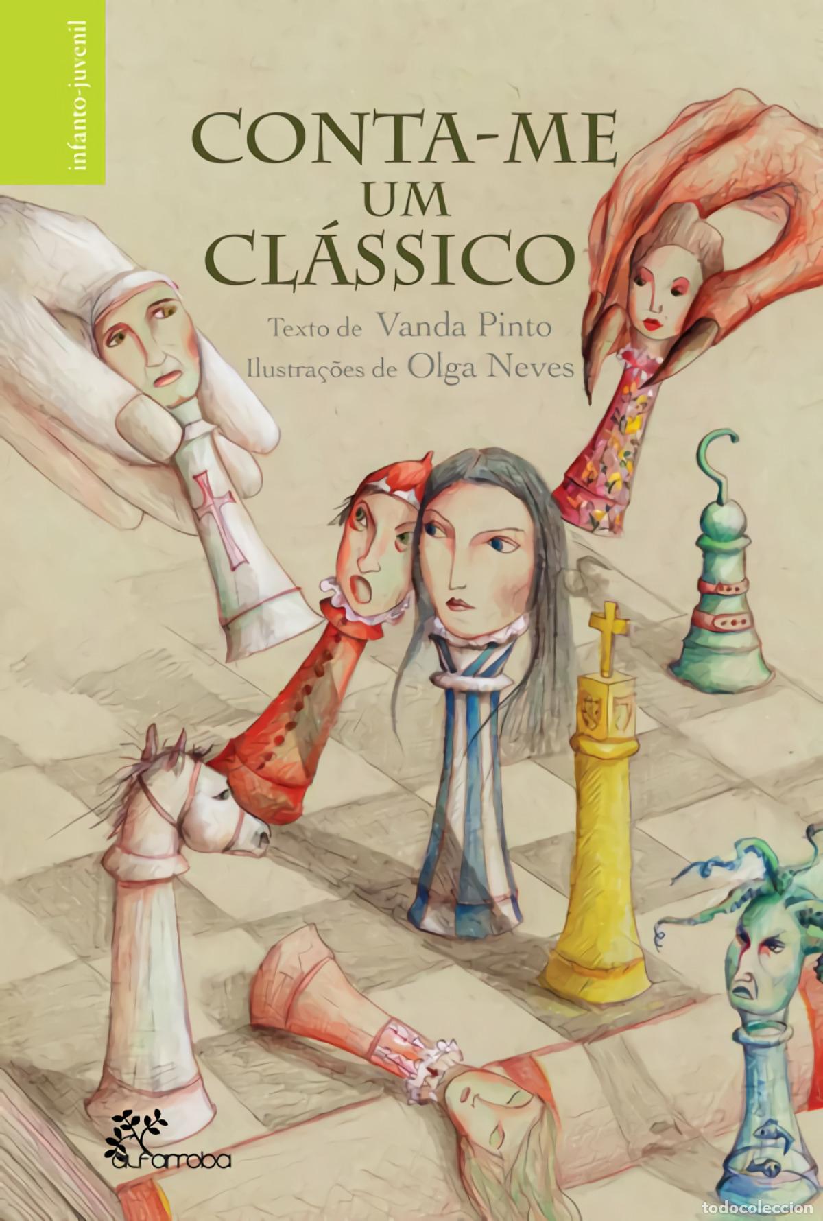 Libros: CONTA-ME UM CL&Aacute;SSICO - Pinto, Vanda