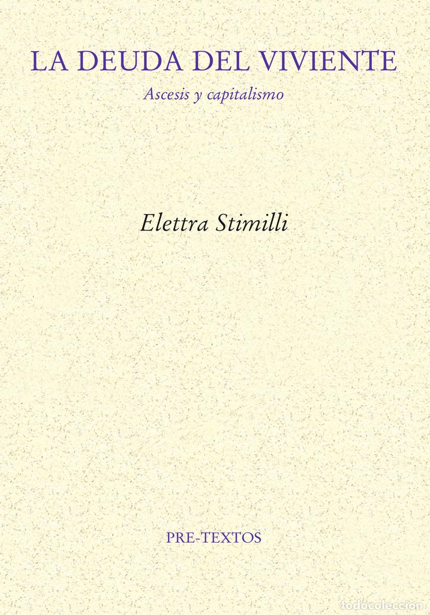 Libros: LA DEUDA DEL VIVIENTE - Stimilli, Elettra