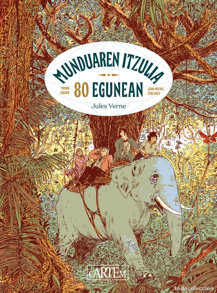 Libros: MUNDUAREN ITZULIA 80 EGUNEAN - Coblence, Jean Michel
