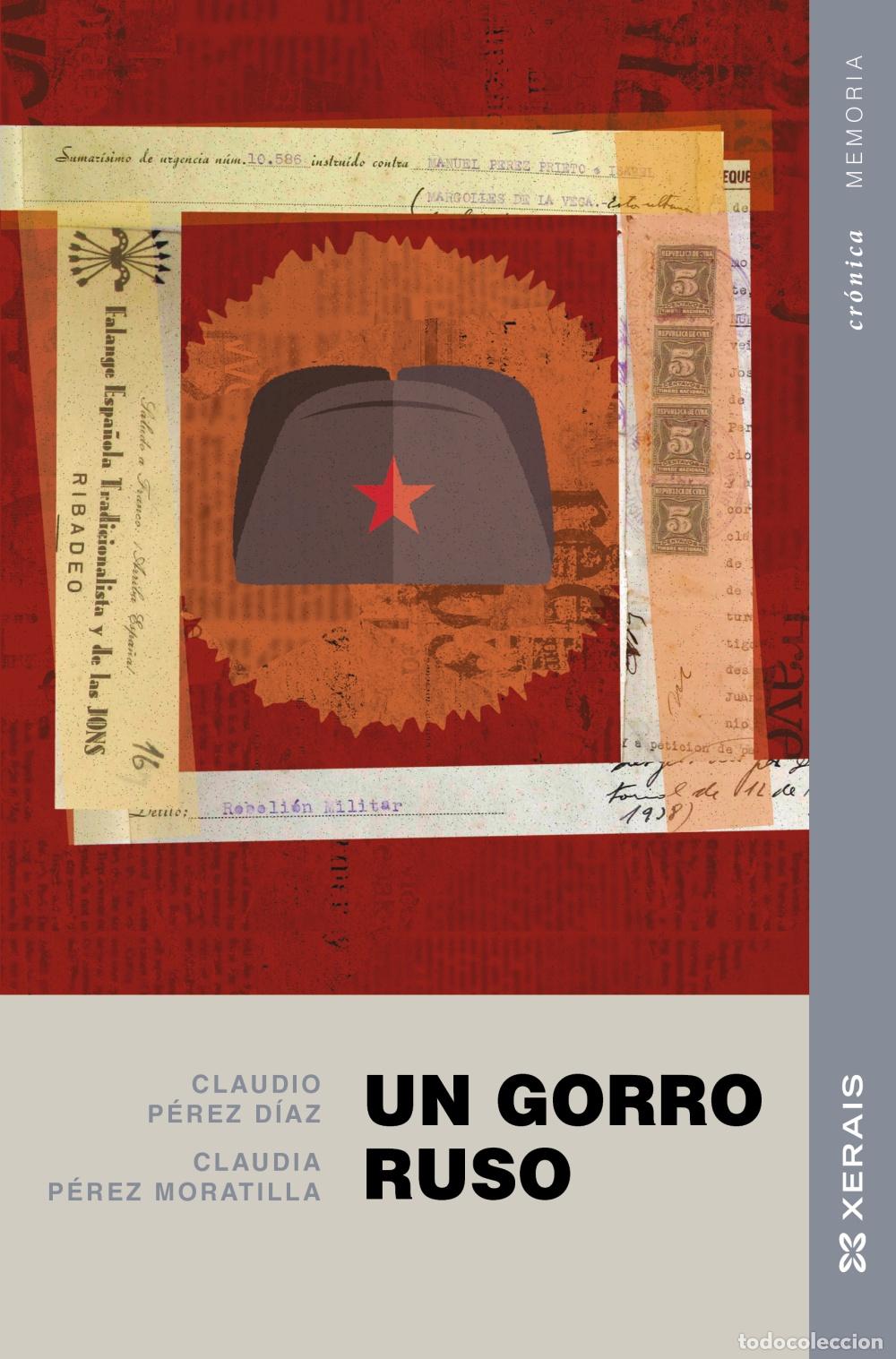 Libros: UN GORRO RUSO - P&eacute;rez D&iacute;az, Claudio