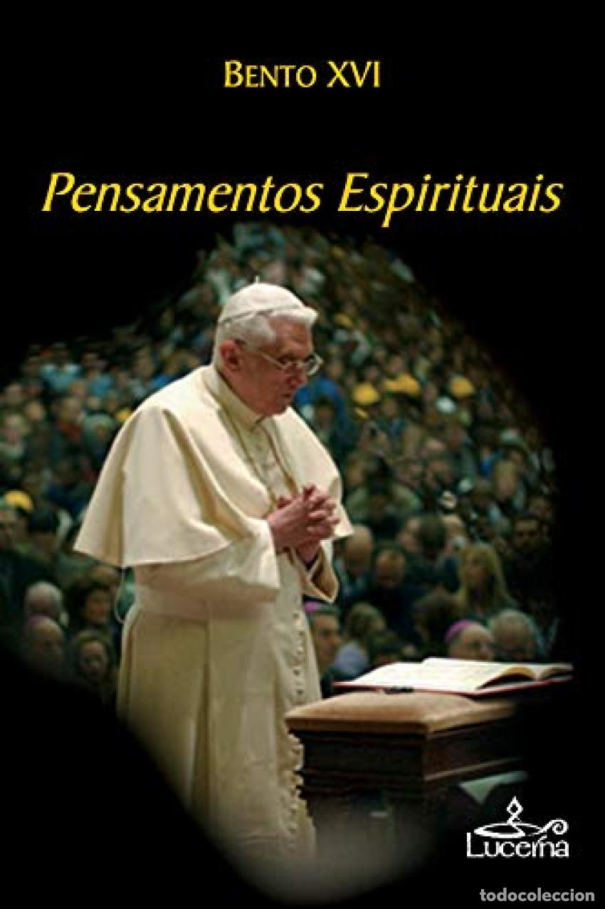 Libros: PENSAMENTOS ESPIRITUAIS - Bento XVI