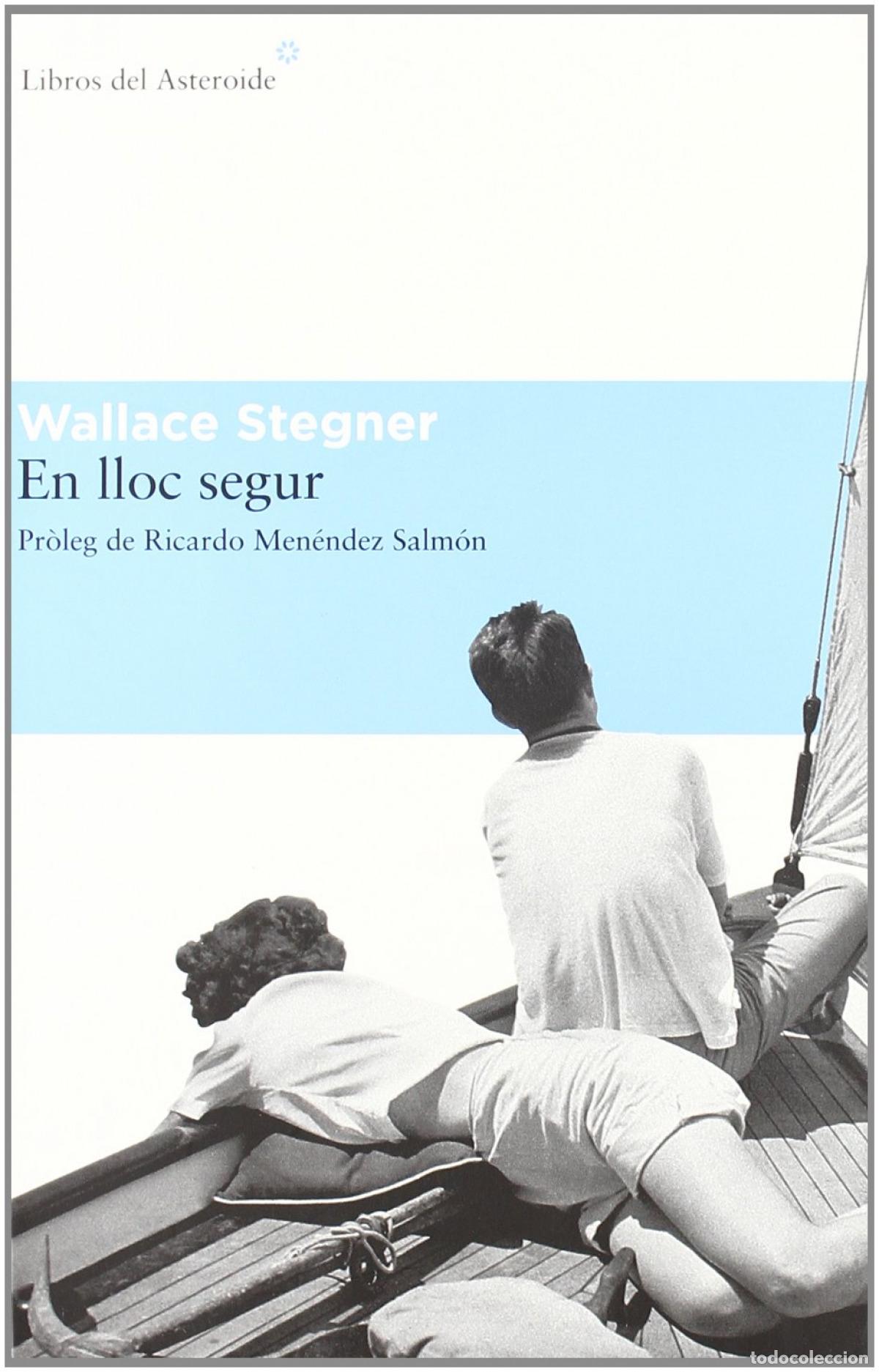 Libros: EN LLOC SEGUR - Stegner, Wallace