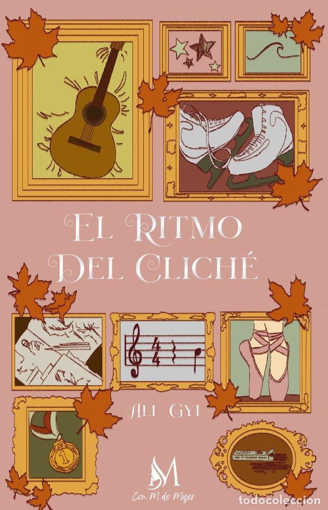 Libros: EL RITMO DEL CLICHE - GYI, ALI