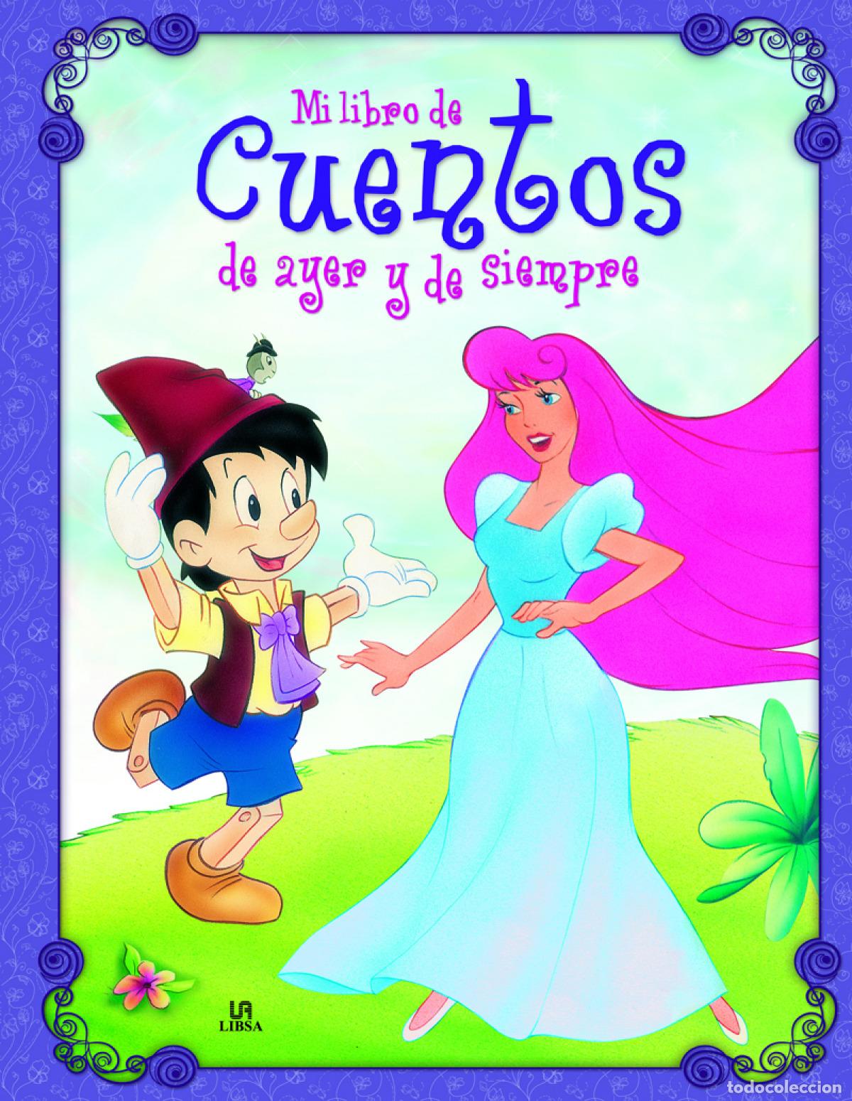 Libros: MI LIBRO DE CUENTOS DE AYER Y DE SIEMPRE - VV.AA.