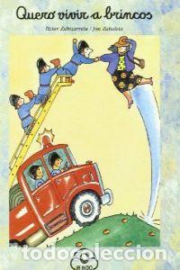 B&uuml;cher: QUERO VIVIR A BRINCOS - Zubizarreta E, Itziar