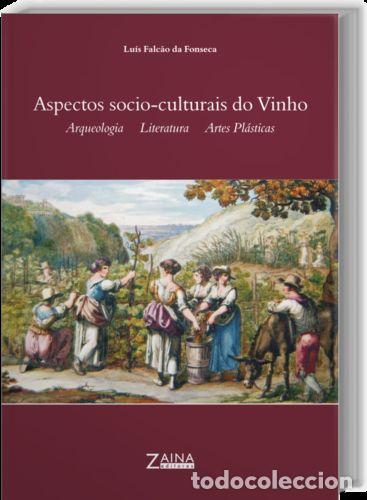 B&uuml;cher: ASPECTOS SOCIO-CULTURAIS DO VINHO - FALCAO DA FONSECA, LUIS