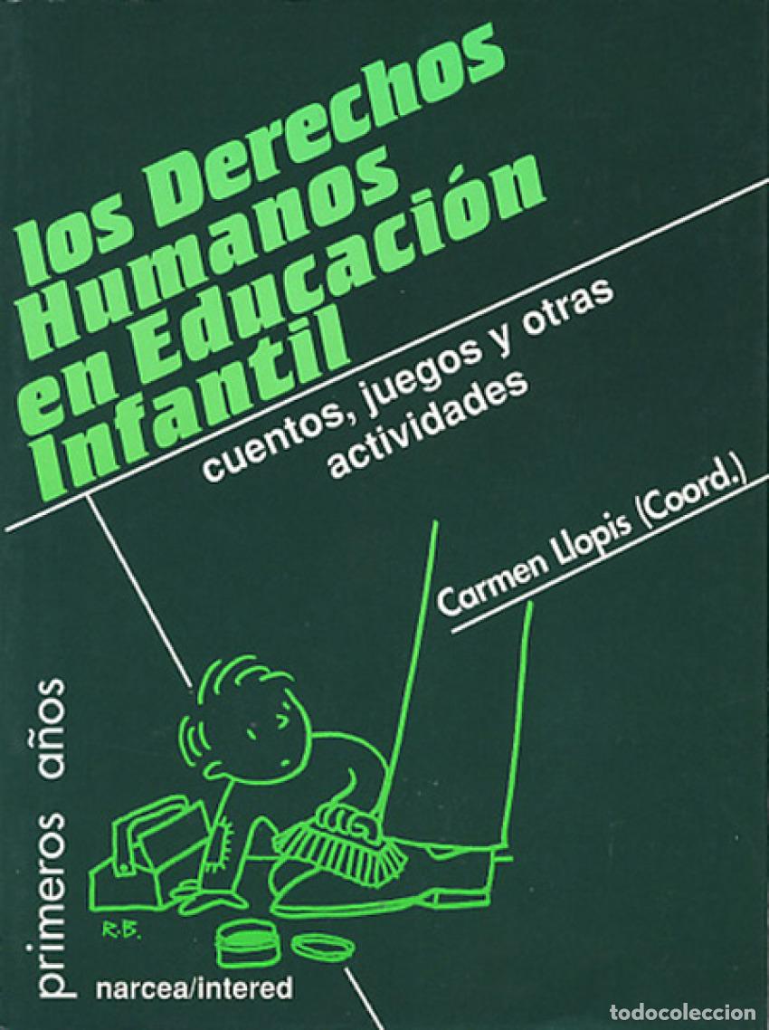B&uuml;cher: LOS DERECHOS HUMANOS EN EDUCACION INFANTIL - LLOPIS, CARMEN