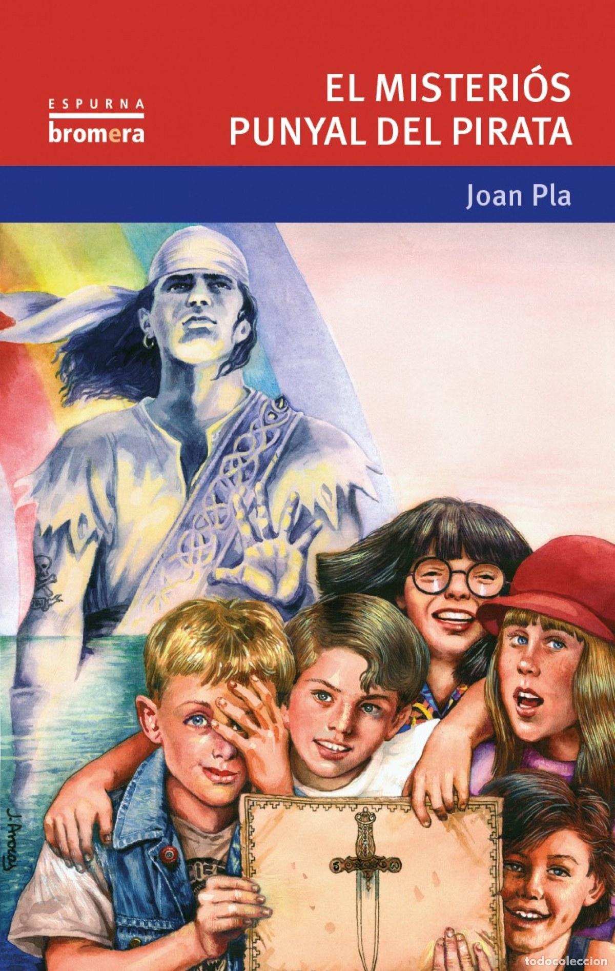 B&uuml;cher: EL MISTERI&Oacute;S PUNYAL DEL PIRATA - Joan Pla Villar