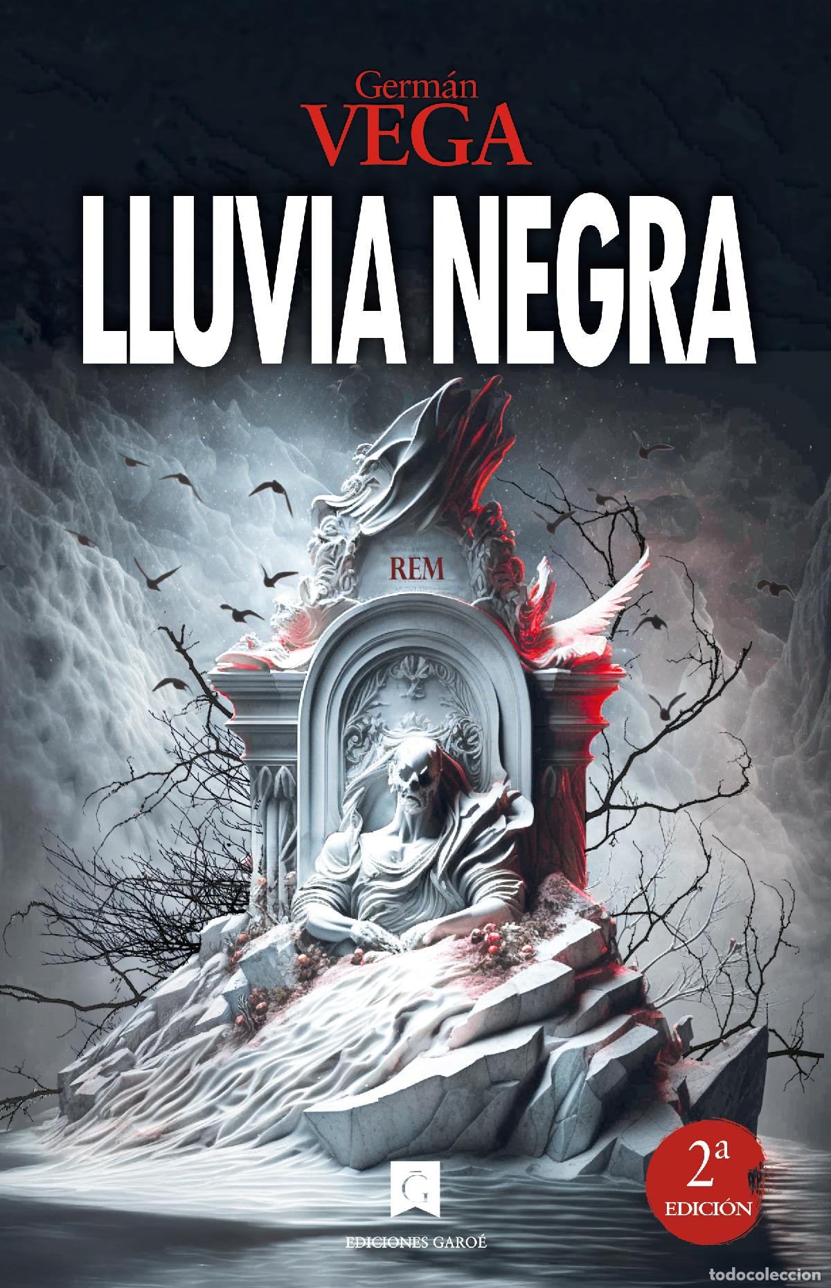 books: LLUVIA NEGRA - Vega, Germ&aacute;n