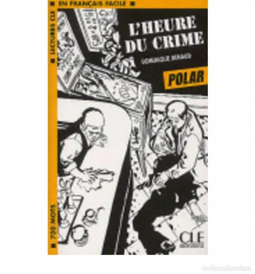 books: L&acute;HEURE DU CRIME - Renaud