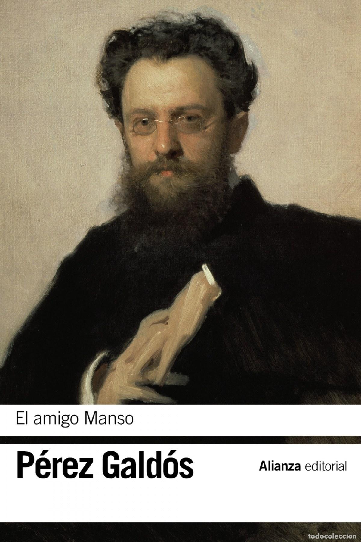 books: EL AMIGO MANSO - P&eacute;rez Gald&oacute;s, Benito