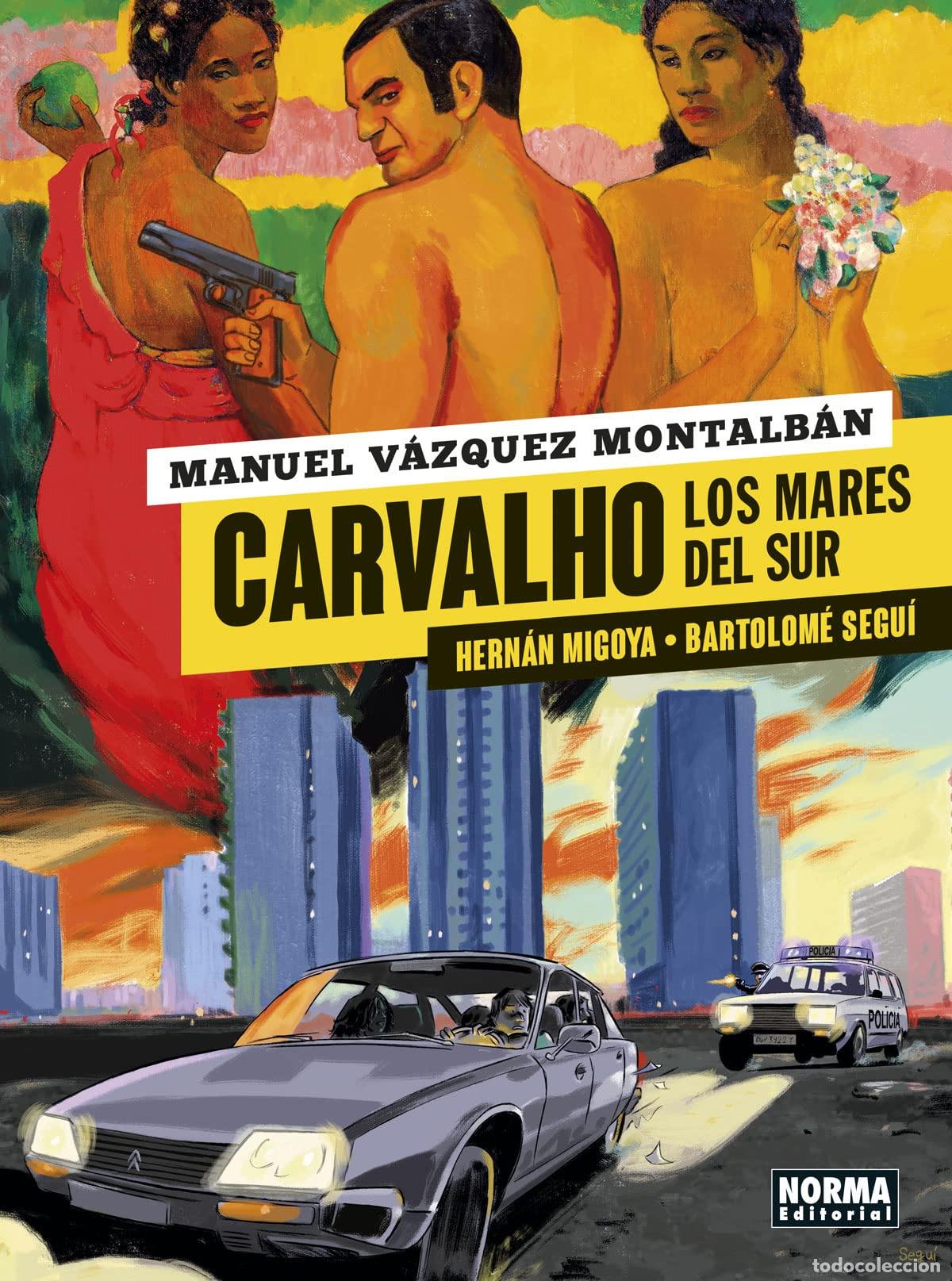 books: CARVALHO 3. LOS MARES DEL SUR - Manuel V&aacute;zquez Montalb&aacute;n