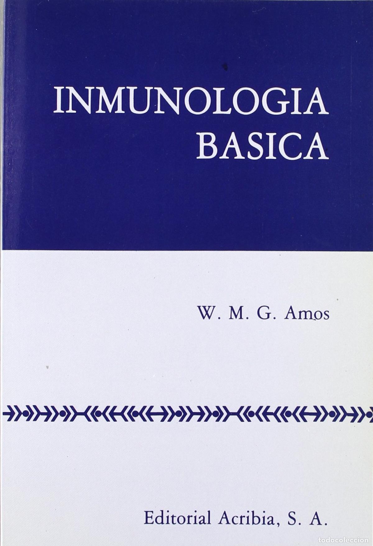 books: INMUNOLOG&Iacute;A B&Aacute;SICA - Amos, W M G