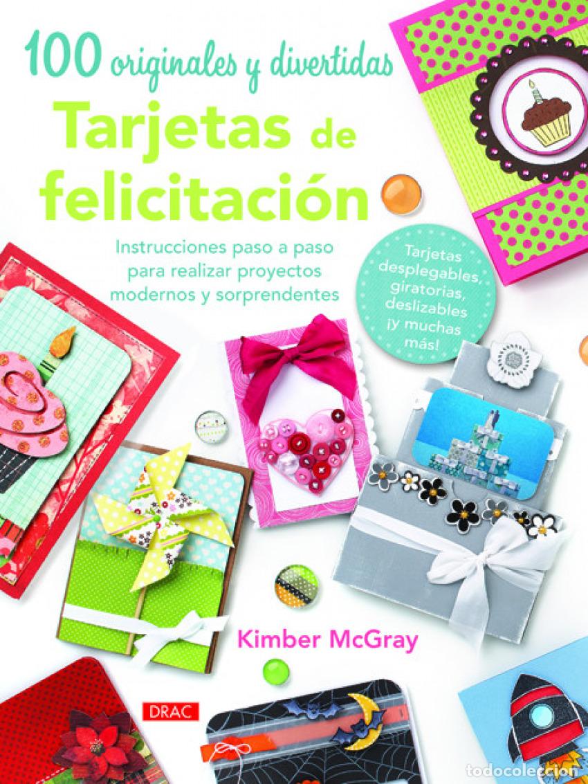 books: 100 ORIGINALES Y DIVERTIDAS TARJETAS DE FELICITACI&Oacute;N - Mcgray, Kimber