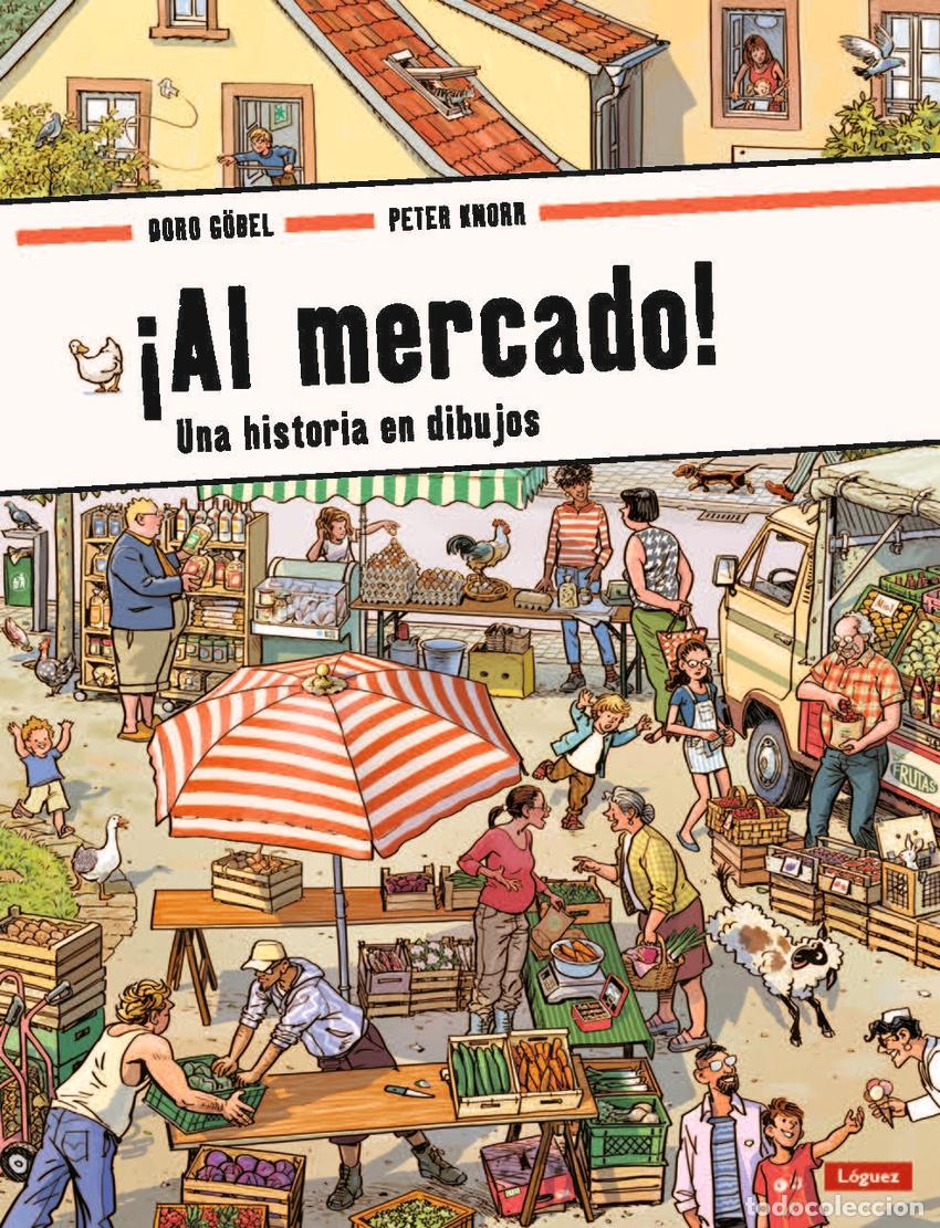 Libros: &iexcl;AL MERCADO! - Knorr, Peter