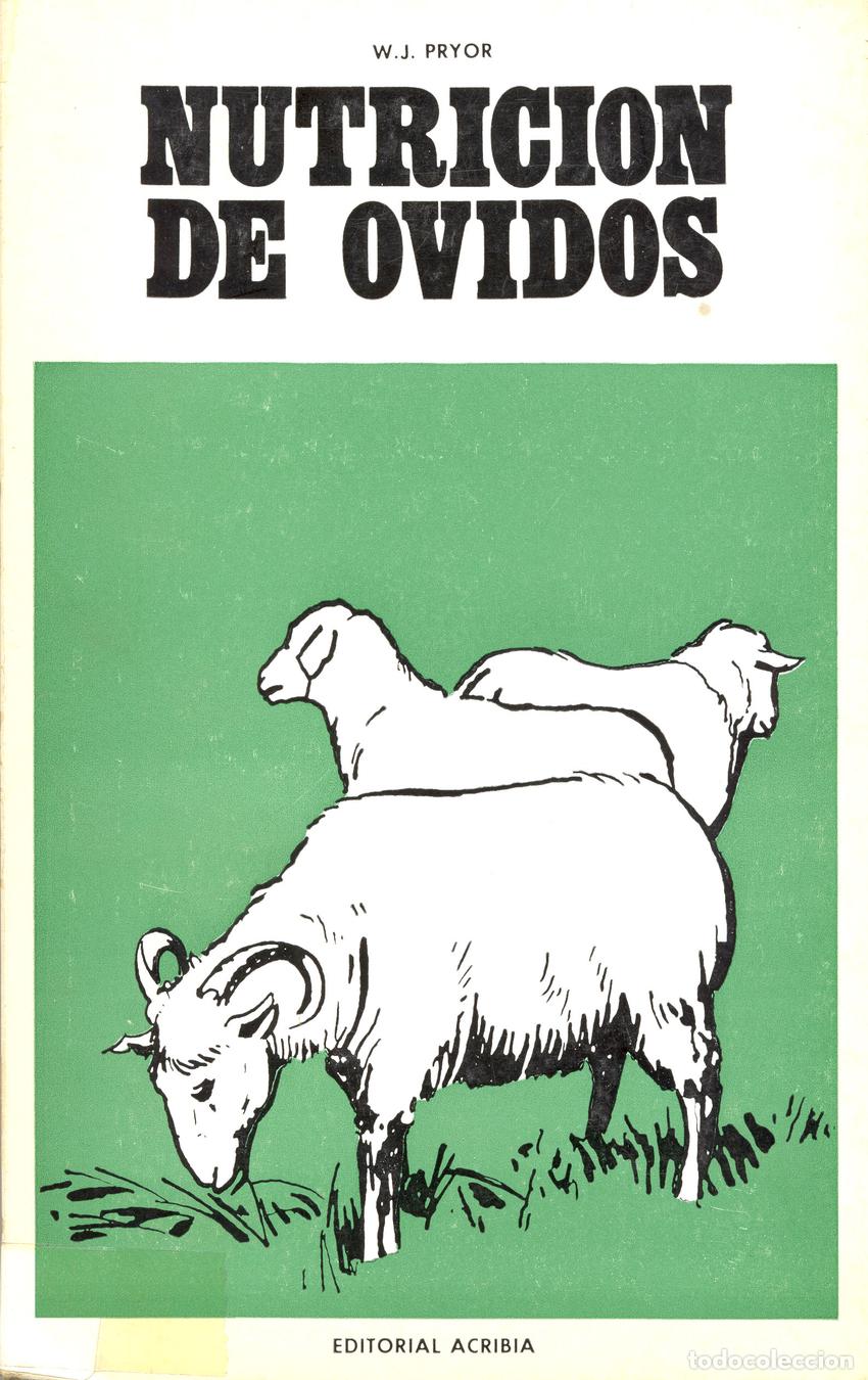 Libros: NUTRICI&Oacute;N DE &Oacute;VIDOS - Pryor, W J