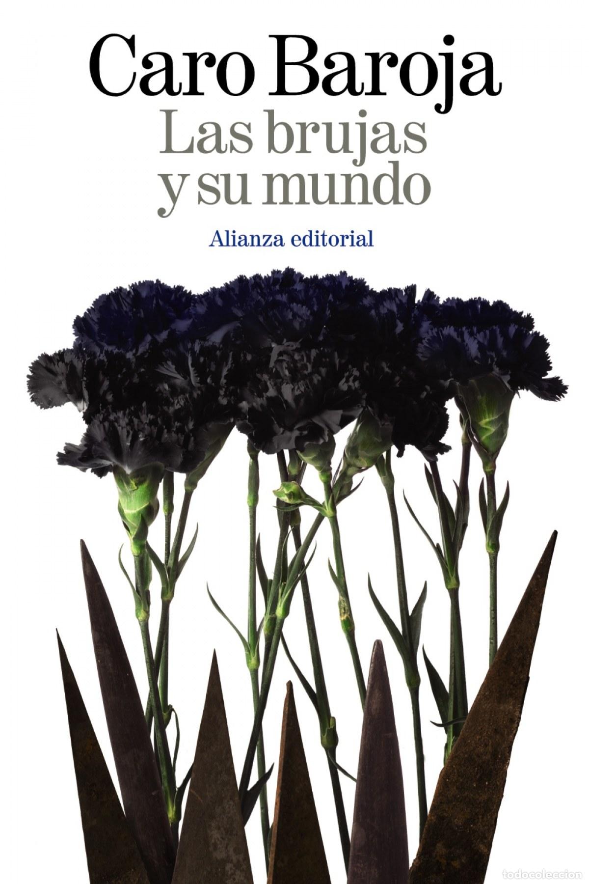 Libros: LAS BRUJAS Y SU MUNDO - Caro Baroja, Julio