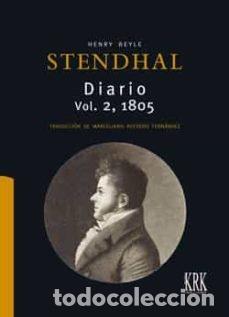 Libros: DIARIO, VOL. 2.&ordm; (1805) - STENDHAL, HENRY BEYLE