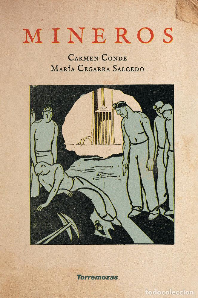 Libros: MINEROS - CONDE ABELLAN, CARMEN